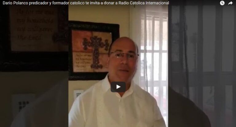 Dario Polanco predicador y formador catolico te invita a donar a Radio Catolica Internacional